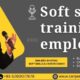 Soft skills training for employees