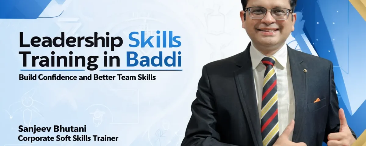 Leadership Skills Training in Baddi
