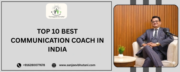 Top 10 Best Communication Coach In India