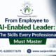 AI-enabled leader